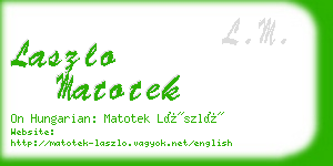 laszlo matotek business card